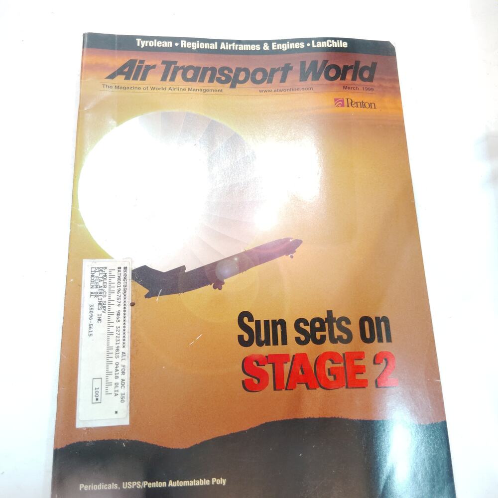 Air Transport World Magazine - March 1999 Issue - Sun Sets on Stage 2